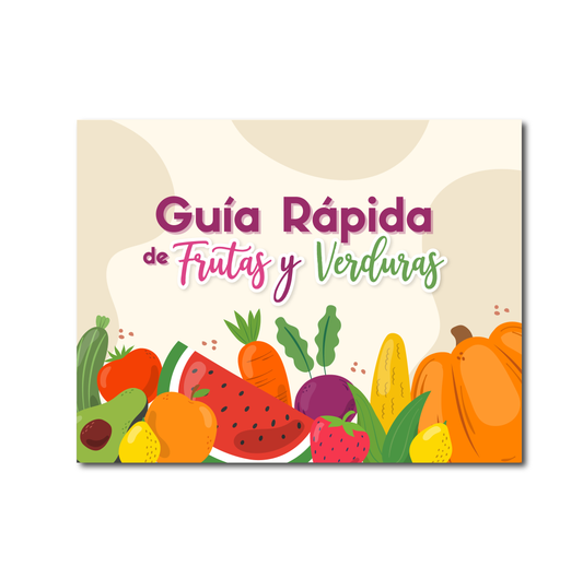 MINI GUIA RECOMENDACIONES FRUTAS Y VERDURAS