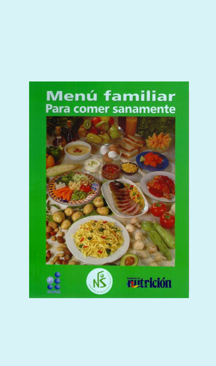 Menú Familiar para Comer Sanamente - NUTRITIENDA MX
