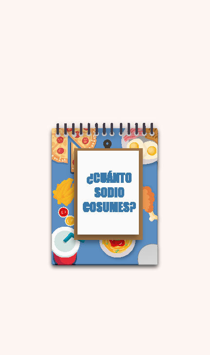 Guia digital ¿Cuánto sodio  consumes?